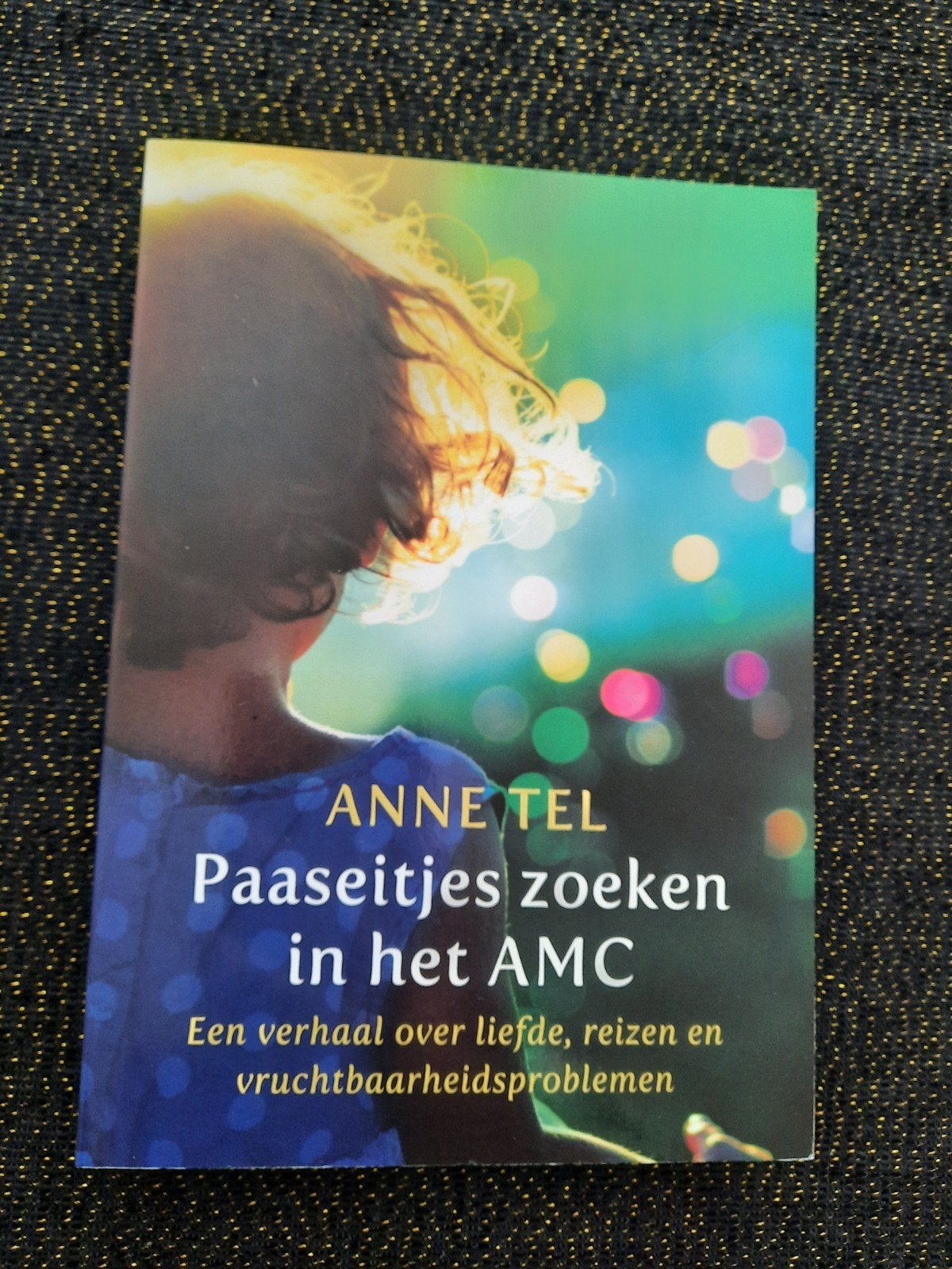 Paaseitjes zoeken in het AMC - Anne Tel (paperback), Ophalen of Verzenden, Zo goed als nieuw