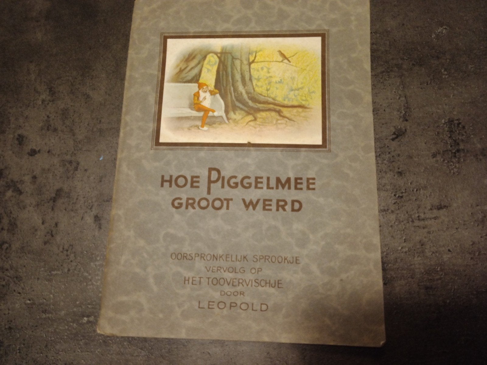 Hoe Piggelmee groot werd. Leopold/de wonderschelp,Piggelmee, Ophalen of Verzenden, Gelezen