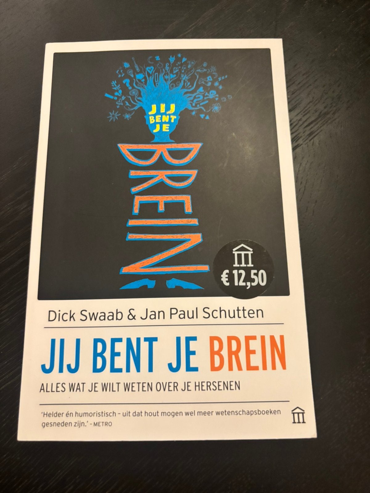 Boek: Jij bent je brein, Boeken, Ophalen of Verzenden, Zo goed als nieuw