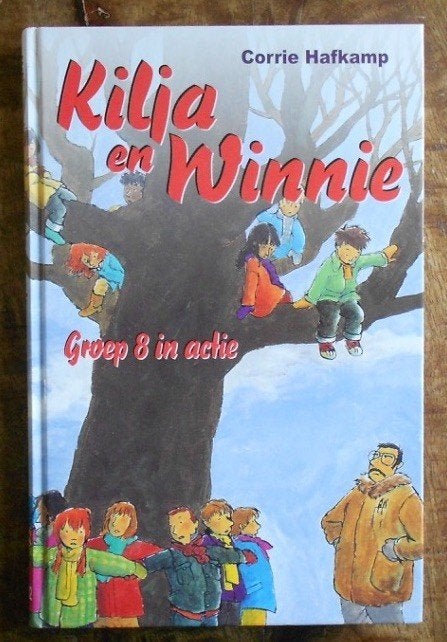 Kilja en Winnie - Groep 8 in actie = Corrie Hafkamp, Ophalen of Verzenden, Zo goed als nieuw, Fictie algemeen