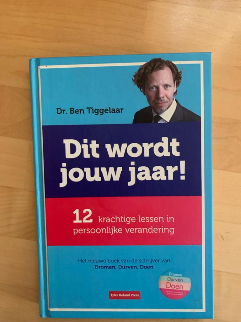 Dit wordt jouw jaar! - Dr. Ben Tiggelaar, Ophalen of Verzenden, Zo goed als nieuw