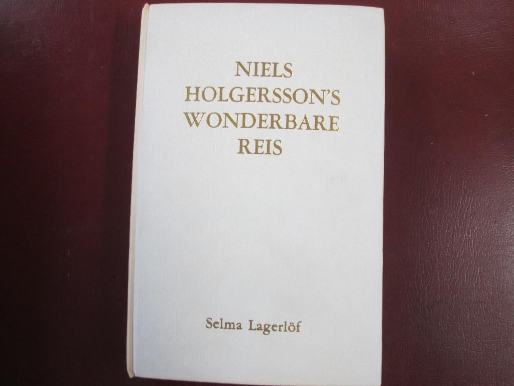 Niels Holgersson's Wonderbare Reis, door Selma Lagerlöf, Ophalen of Verzenden, Zo goed als nieuw, Fictie