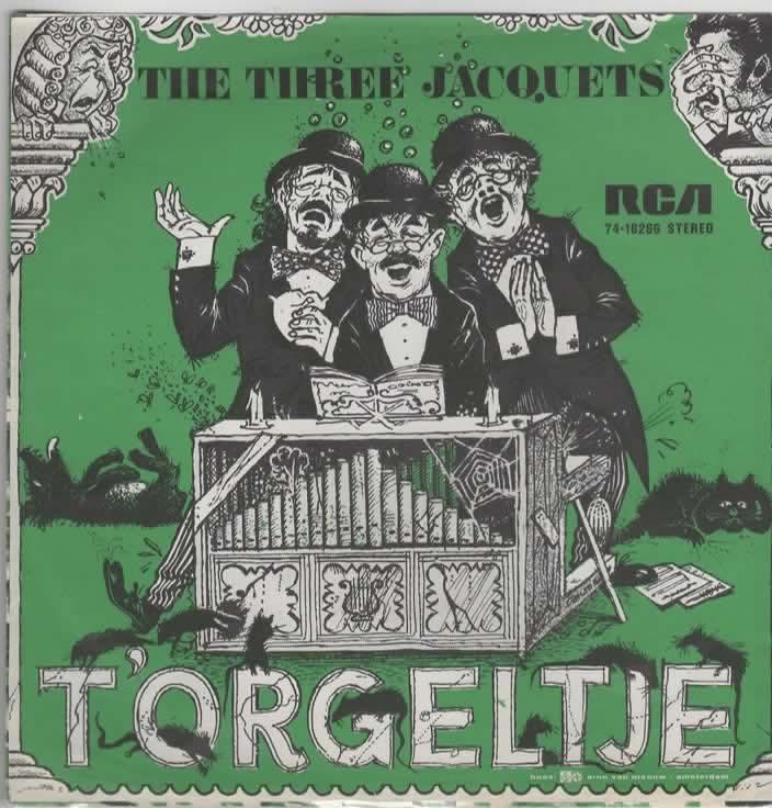 The Three Jacquets- 't Orgeltje