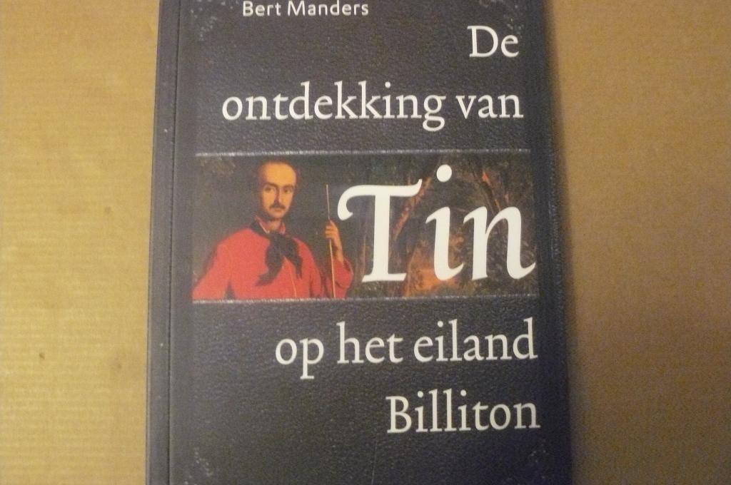 BILLITON / Tin / John Loudon / Bert Manders / SUMATRA, Ophalen of Verzenden, Zo goed als nieuw