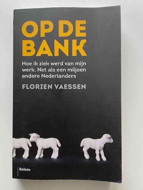Op de bank. Florien Vaessen. Burn Out. Zo goed als nieuw, Ophalen, Zo goed als nieuw, Overige onderwerpen, Florien Vaessen