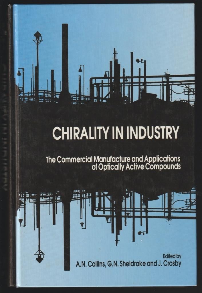Chirality in industry; 1+ 2; Collins, Sheldrake, Crosby 1994, Boeken, Ophalen of Verzenden, Natuurwetenschap
