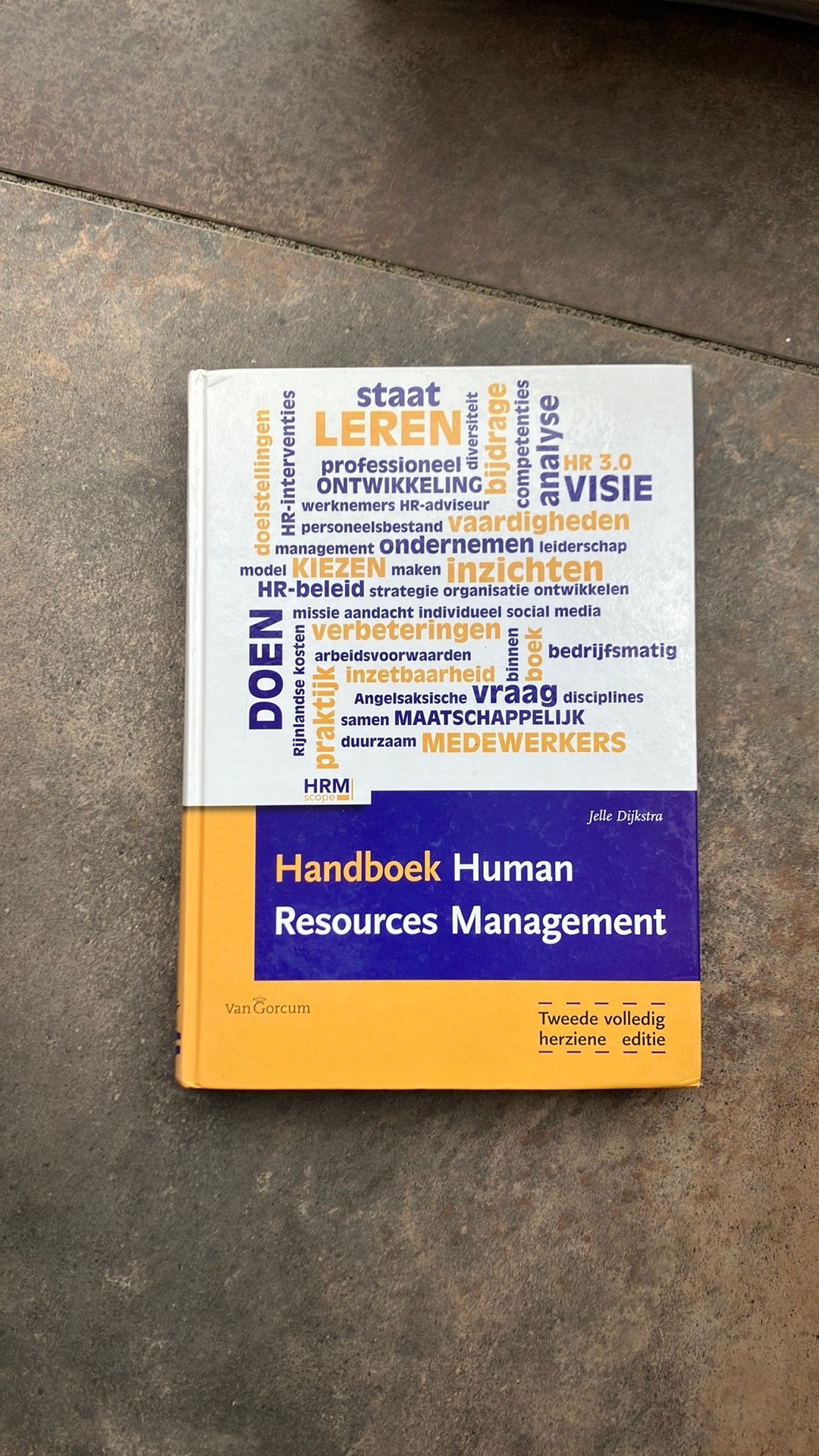 Jelle Dijkstra - Handboek Human Resources Management, Boeken, Ophalen of Verzenden, Zo goed als nieuw, Jelle Dijkstra