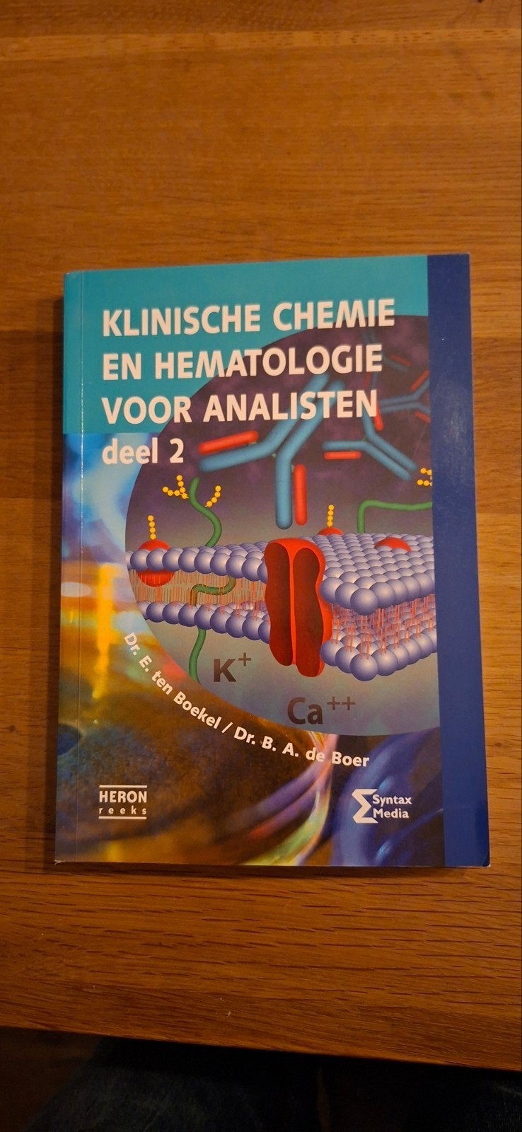 Klinische chemie en hematologie voor analisten deel 2, Boeken, Gelezen, E. ten Boekel / B.A. de Boer, Beta, HBO