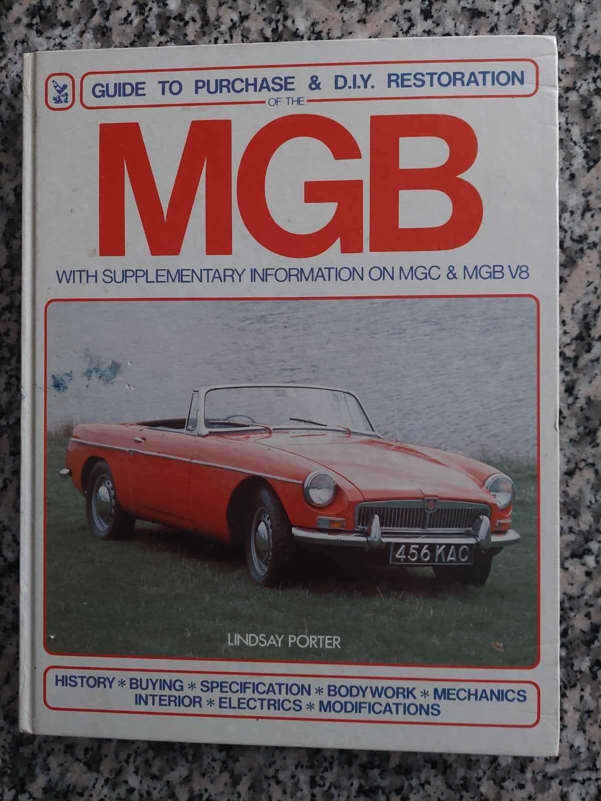GUIDE TO PURCHASE & D.I.Y. RESTORATION  MGB , MGC & MGB V8., Ophalen of Verzenden, Zo goed als nieuw