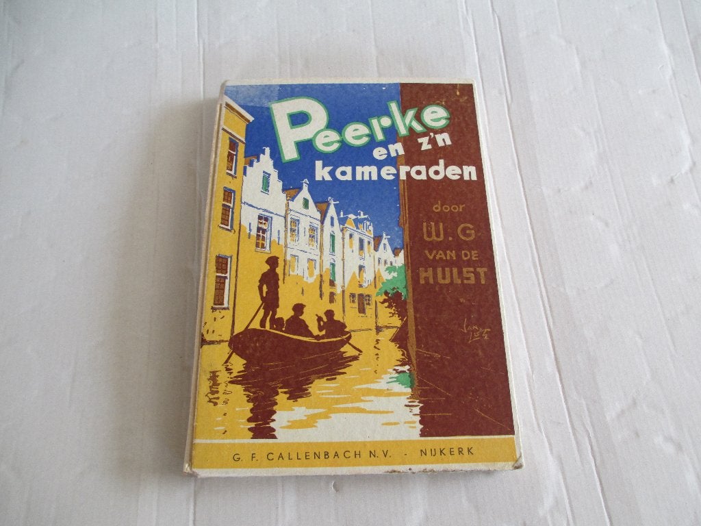 peerke en z'n kameraden - w.g. van de hulst (1), Ophalen of Verzenden, Gelezen, Fictie algemeen