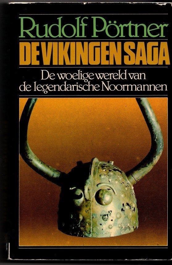 De Vikingen Saga door Rudolf Pörtner, Gelezen, 14e eeuw of eerder, Europa, Ophalen of Verzenden