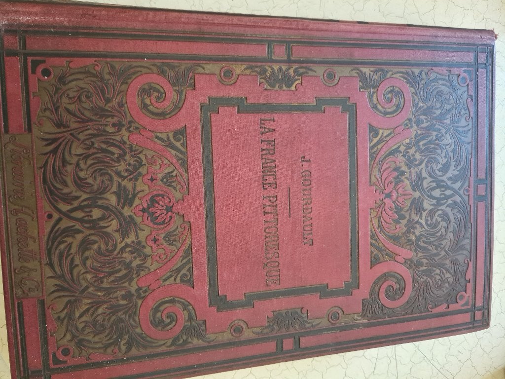 Antiek boek La France Pittoresque, Ophalen of Verzenden, J. Gourdault