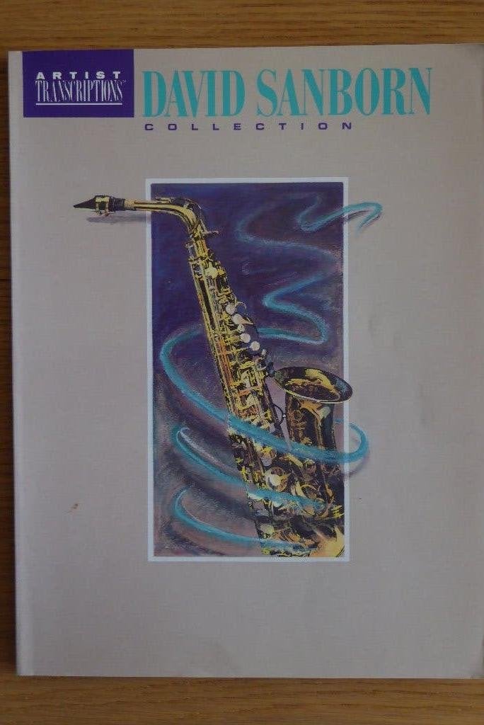 Artists Transcriptions David Sanborn Collection, Saxophone, Muziek en Instrumenten, Bladmuziek, Saxofoon, Ophalen of Verzenden
