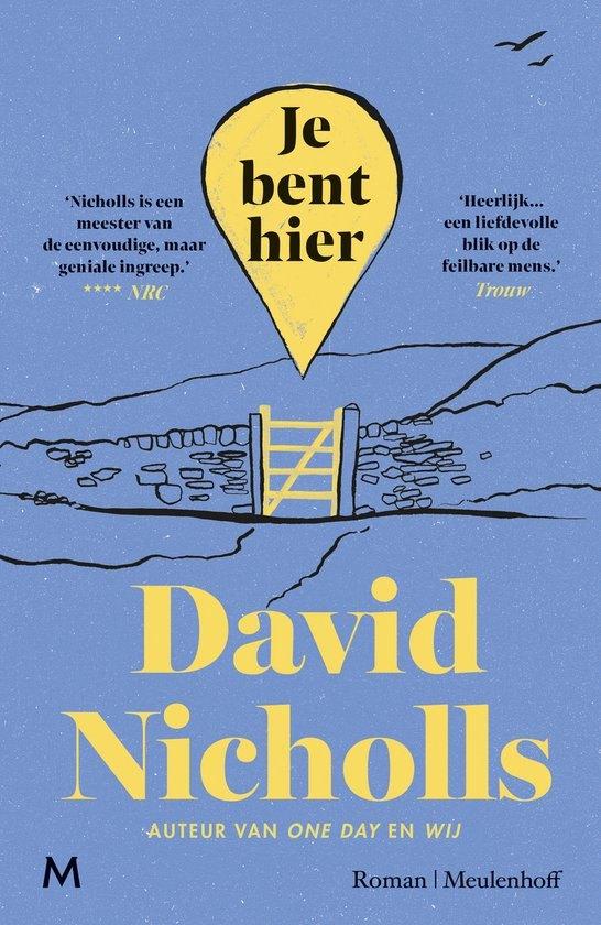 David Nicholls: Je bent hier, Boeken, Romans, Gelezen, Ophalen of Verzenden