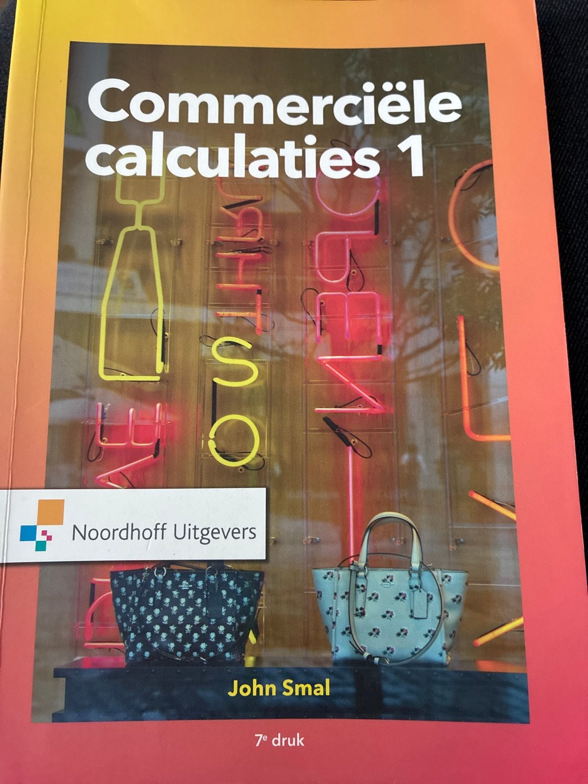 Commerciële calculaties 1 - John Smal (7e druk), Ophalen of Verzenden, Gamma, Zo goed als nieuw, HBO