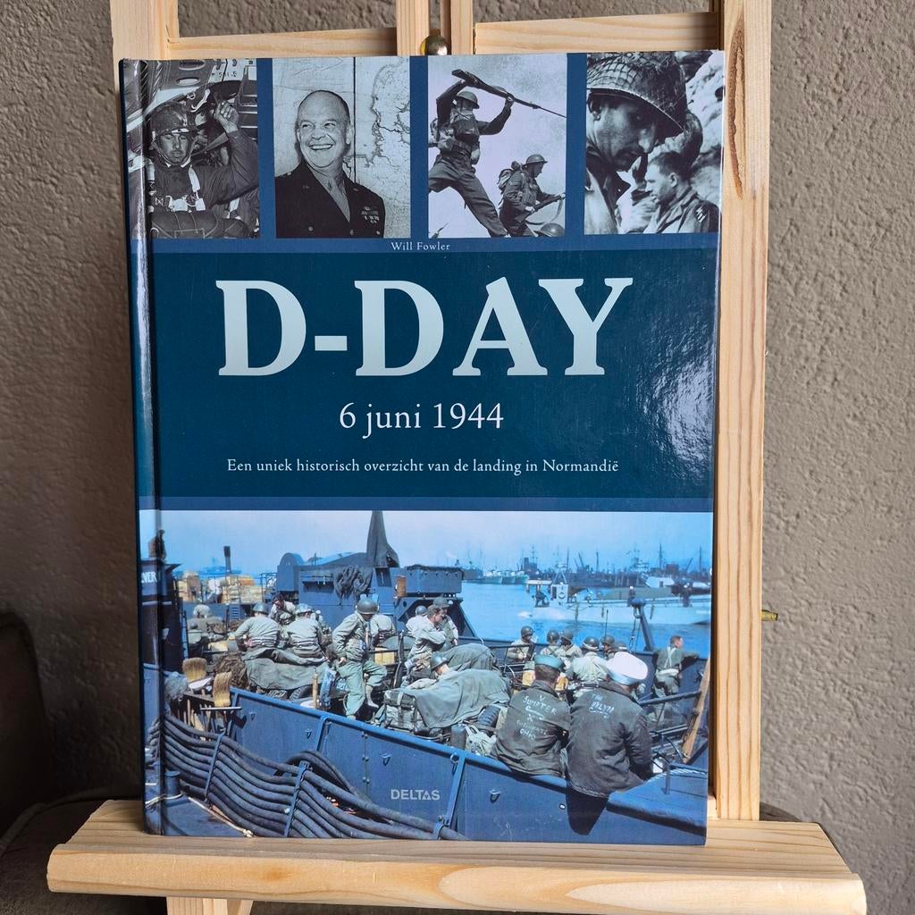 W. Fowler - D-Day 6 juni 1944, Boeken, Tweede Wereldoorlog, W. Fowler, Ophalen of Verzenden, Zo goed als nieuw