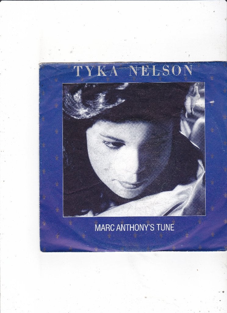 7" Single Tyka Nelson - Marc Anthony's Tune, Cd's en Dvd's, Ophalen of Verzenden, Gebruikt, 7 inch, Pop