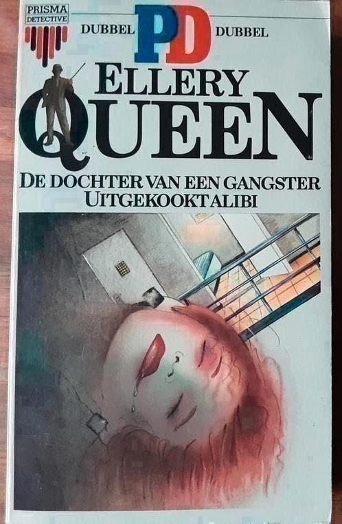 De dochter van een gangster Uitgekookt alibi - Ellery Queen, Boeken, Ophalen of Verzenden, Gelezen