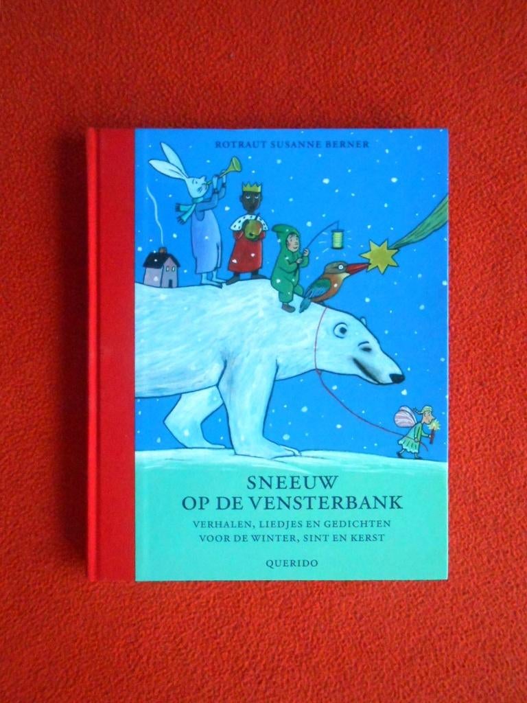 Susanne Berner Rotraut: Sneeuw op de vensterbank, Boeken, Ophalen of Verzenden, Zo goed als nieuw, Fictie algemeen