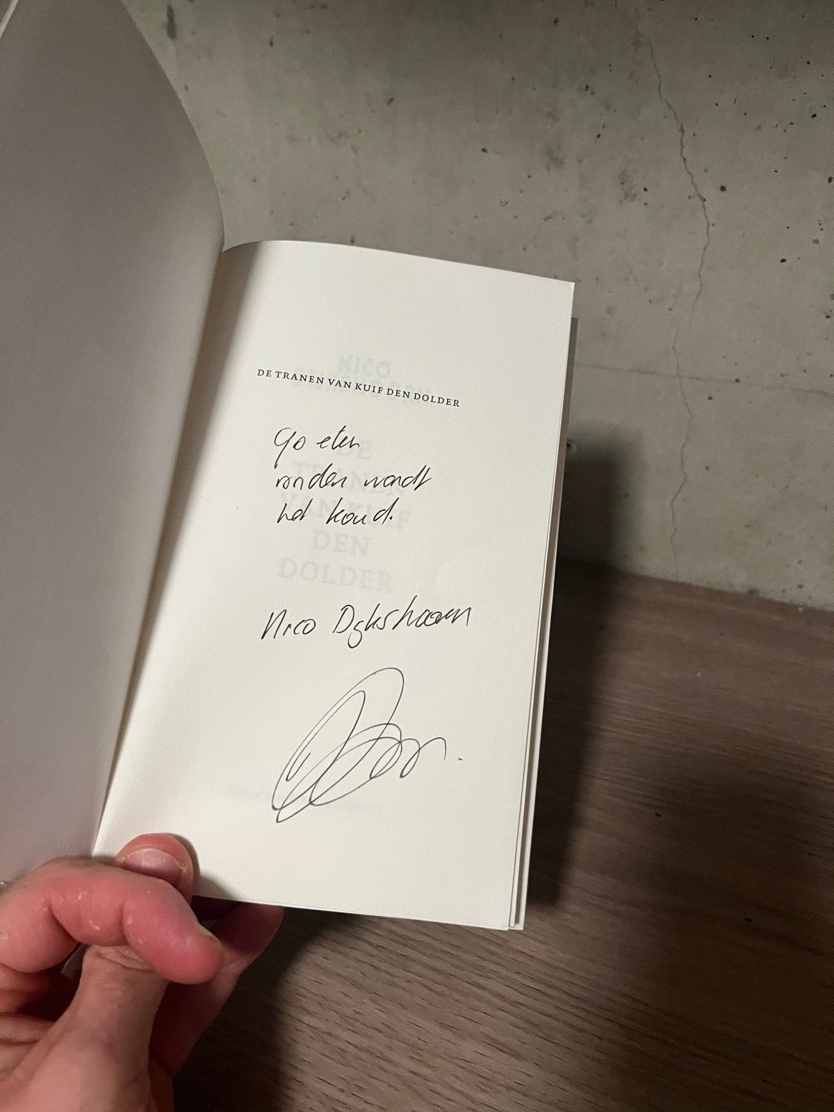 De Tranen van Kuif den Dolder - Gesigneerd door de auteur., Ophalen of Verzenden, Zo goed als nieuw, Nederland