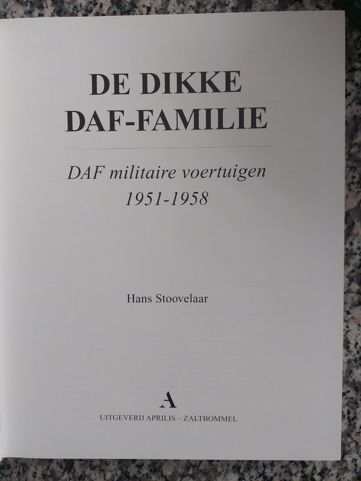 H. Stoovelaar - De Dikke DAF-familie, Ophalen of Verzenden, Overige merken, H. Stoovelaar, Zo goed als nieuw