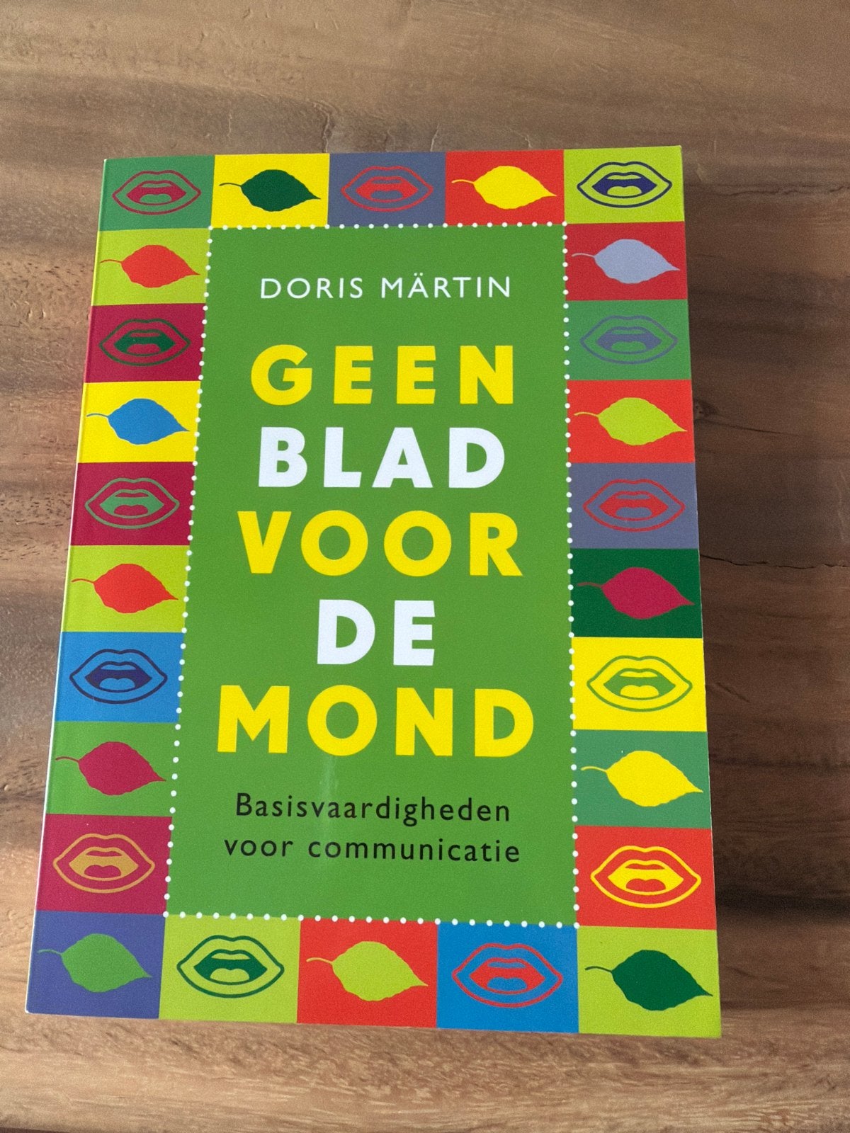 Geen blad voor de mond - Basisvaardigheden communicatie, Ophalen of Verzenden, Zo goed als nieuw, Overige uitgevers, Nederlands