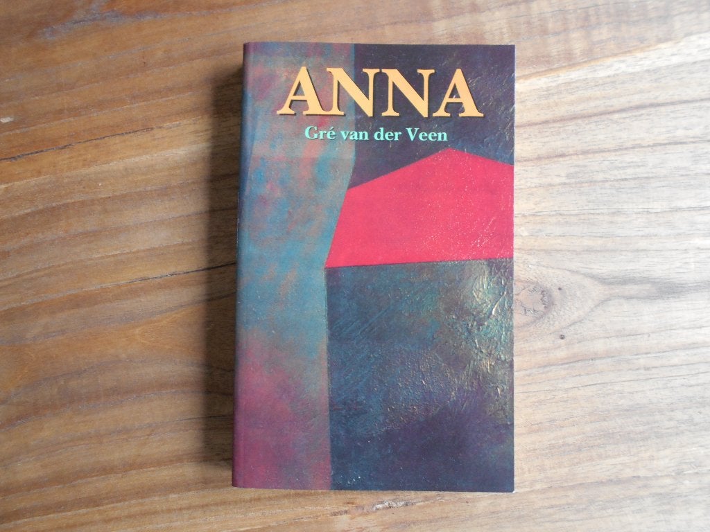 Anna, Gre van der Veen, Boek in Groninger streektaal, Ophalen of Verzenden, Gelezen, Gre van der Veen