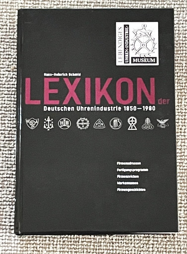 Lexikon der Deutschen Uhrenindustrie 1850-1980, Hans-Heinrich Schmidt, Ophalen of Verzenden, Zo goed als nieuw, Overige onderwerpen