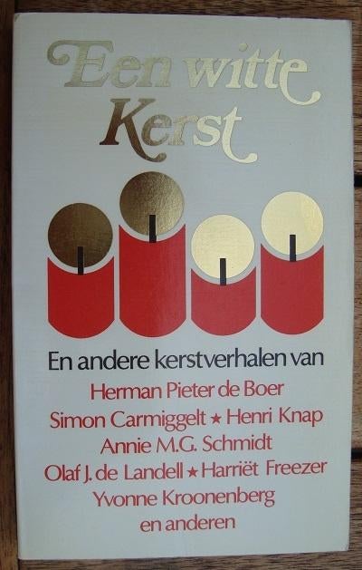 Een witte Kerst en andere kerstverhalen, Diverse auteurs, Ophalen of Verzenden, Zo goed als nieuw, Nederland