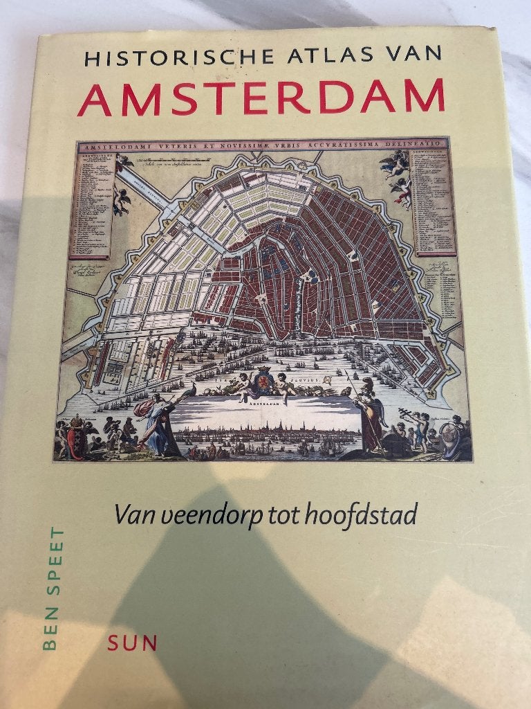 Historische atlas van Amsterdam Ben Speet, Ophalen of Verzenden, Zo goed als nieuw