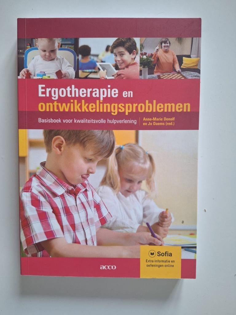 Ergotherapie en ontwikkelingsproblemen, Boeken, Studieboeken en Cursussen, Ophalen of Verzenden, Beta, Zo goed als nieuw, HBO