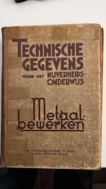 Techn. gegevens v.h. Nijverheidsonderwijs - Metaal bewerken, Ophalen, Gelezen