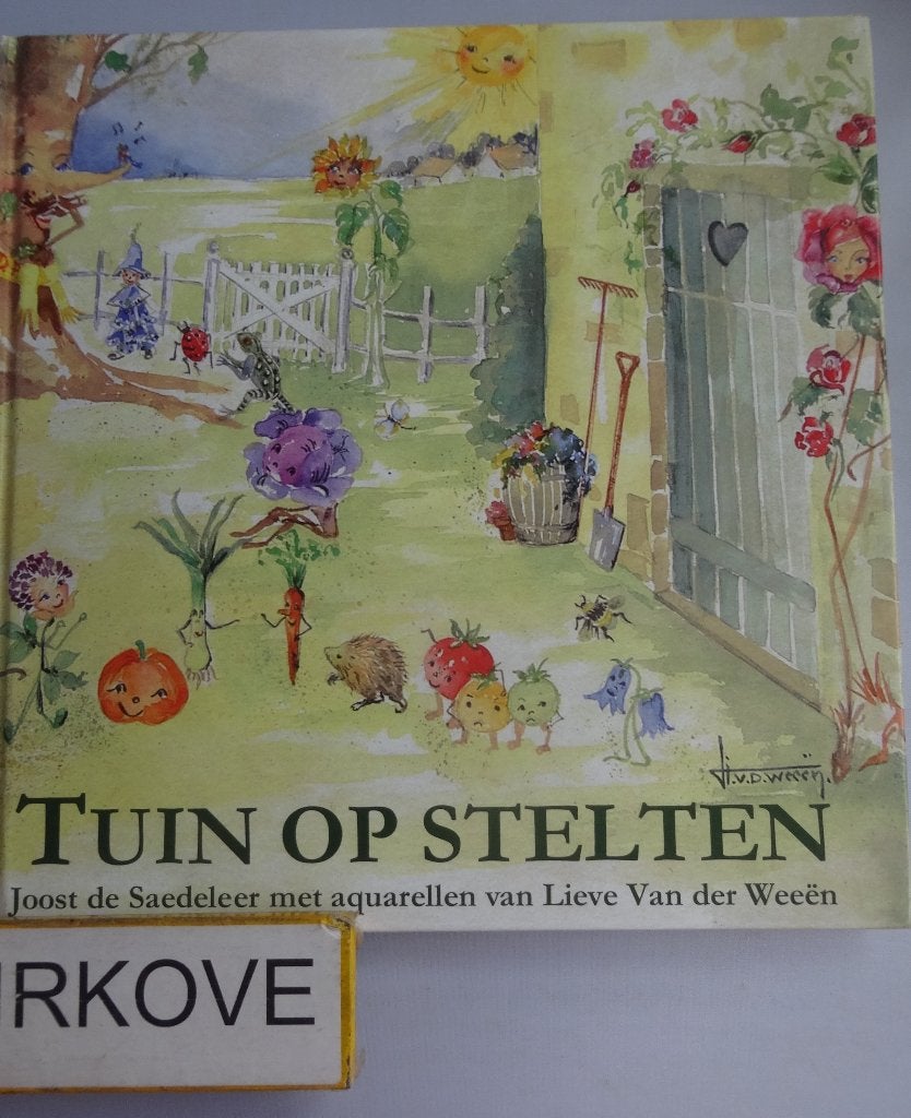 TUIN OP STELTEN * Joost de Saedeleer / Lieve van der Weeen, Verzenden, Gelezen, Joost de Saedeleer / Lieve van der Weeen, Fictie algemeen