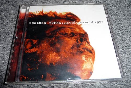 CD Goethes Erben - Gewaltberechtigt?, Ophalen of Verzenden