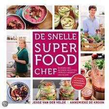 Jesse van der Velde: De snelle Super Food chef, Jesse van der Velde & Annemieke de Kroon, Ophalen of Verzenden, Zo goed als nieuw