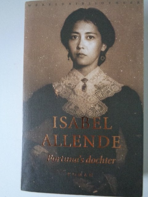 4317-6-3 : Fortuna,s dochter- Isabel Allende. BC, Boeken, Ophalen of Verzenden, Gelezen