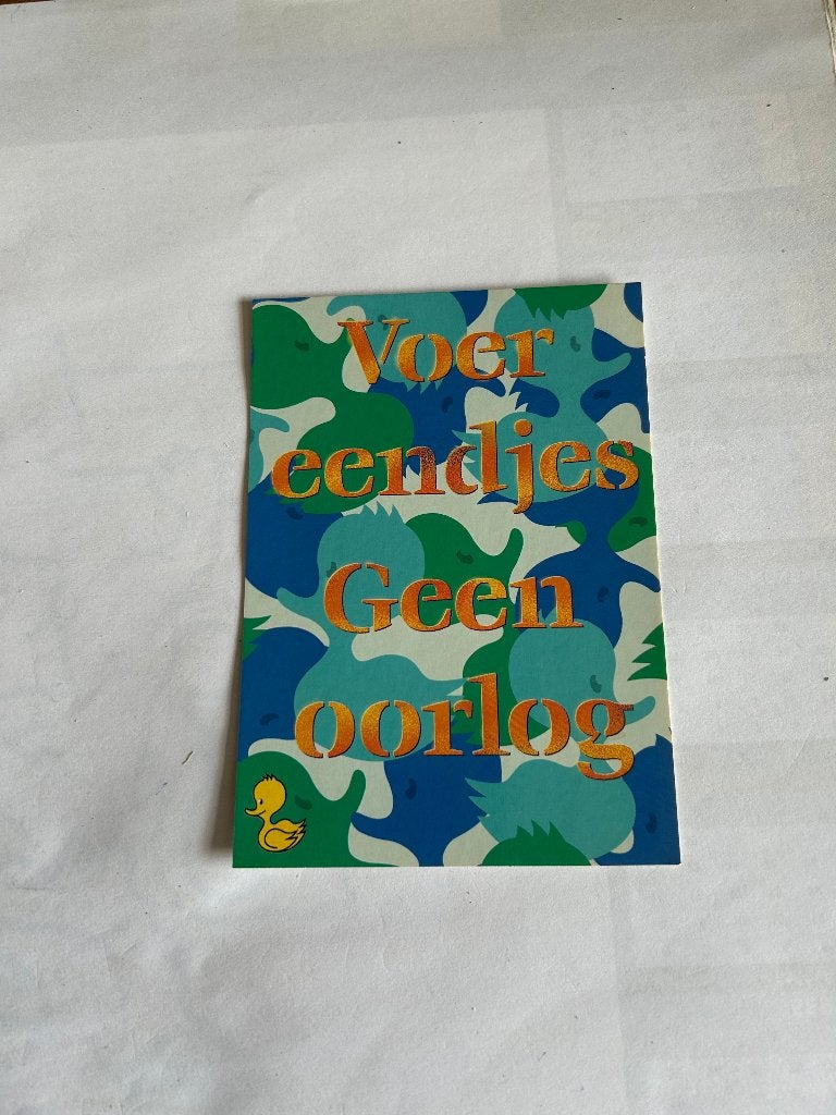Voer eendjes geen oorlog, Ophalen of Verzenden, 1980 tot heden, Ongelopen