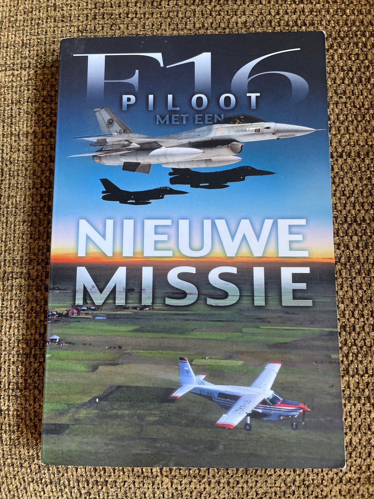 H. van Heuvelen - F-16 piloot met een nieuwe missie, Ophalen of Verzenden, Zo goed als nieuw, H. van Heuvelen; A.M. van Westen