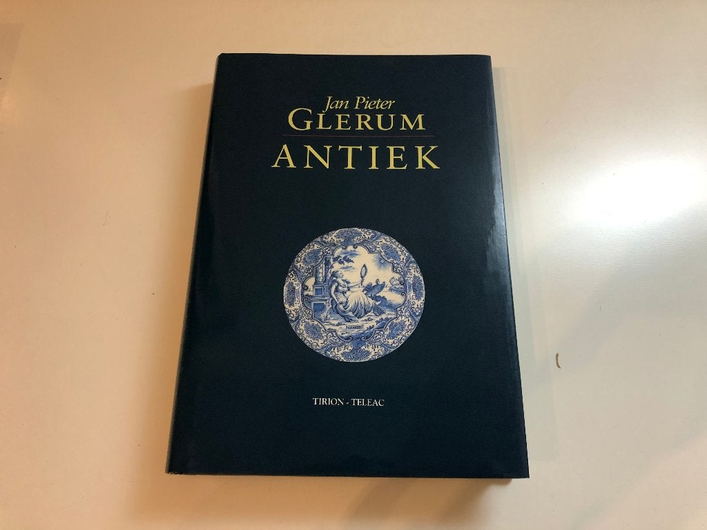 B116 Jan Pieter Glerum Antiek Tirion Teleac 1993, Gelezen, Jan Pieter Glerum, Ophalen of Verzenden, Overige onderwerpen