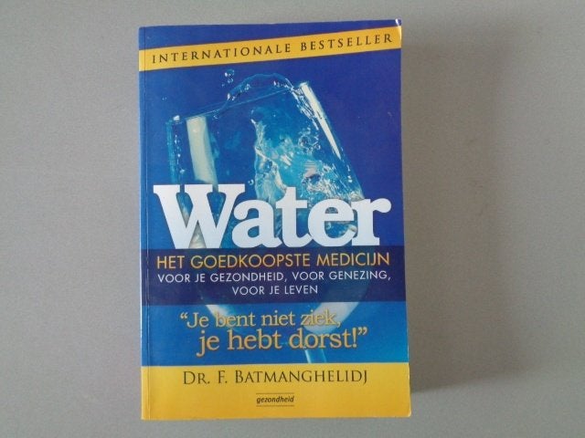 Water het goedkoopste medicijn - Dr. F. Batmanghelidj, Boeken, Gelezen, Dr. F. Batmanghelidj, Ophalen of Verzenden, Natuurwetenschap