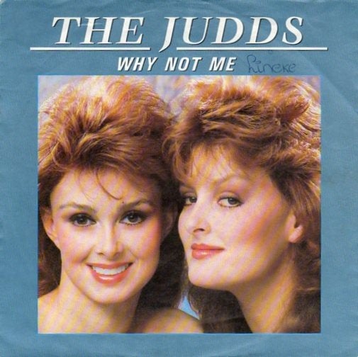 VERKOCHT The Judds  – Why Not Me (1989), Gebruikt, Fotohoes, 7 inch, Ophalen of Verzenden