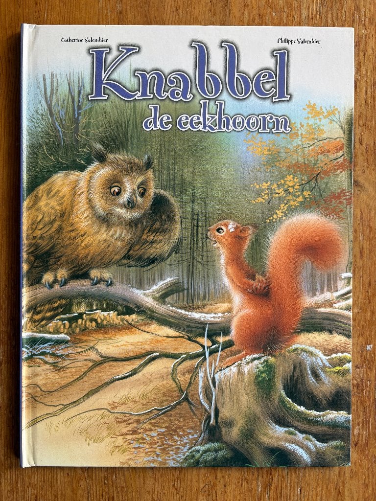Knabbel de eekhoorn  /  De val van Lucie, Ophalen of Verzenden, Gelezen, Fictie algemeen