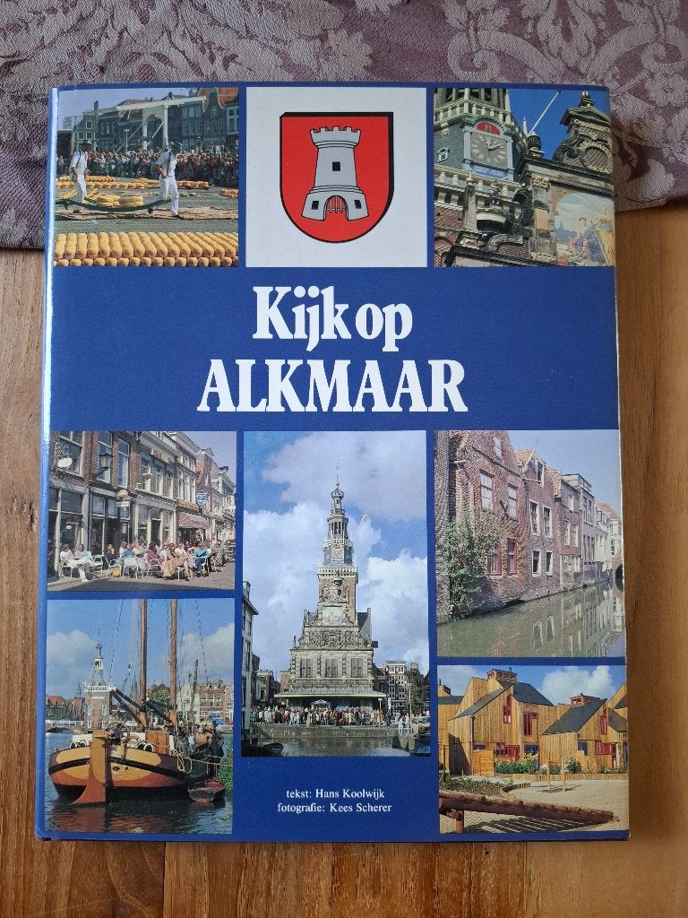 Boek kijk op Alkmaar, Ophalen of Verzenden, 20e eeuw of later, Gelezen