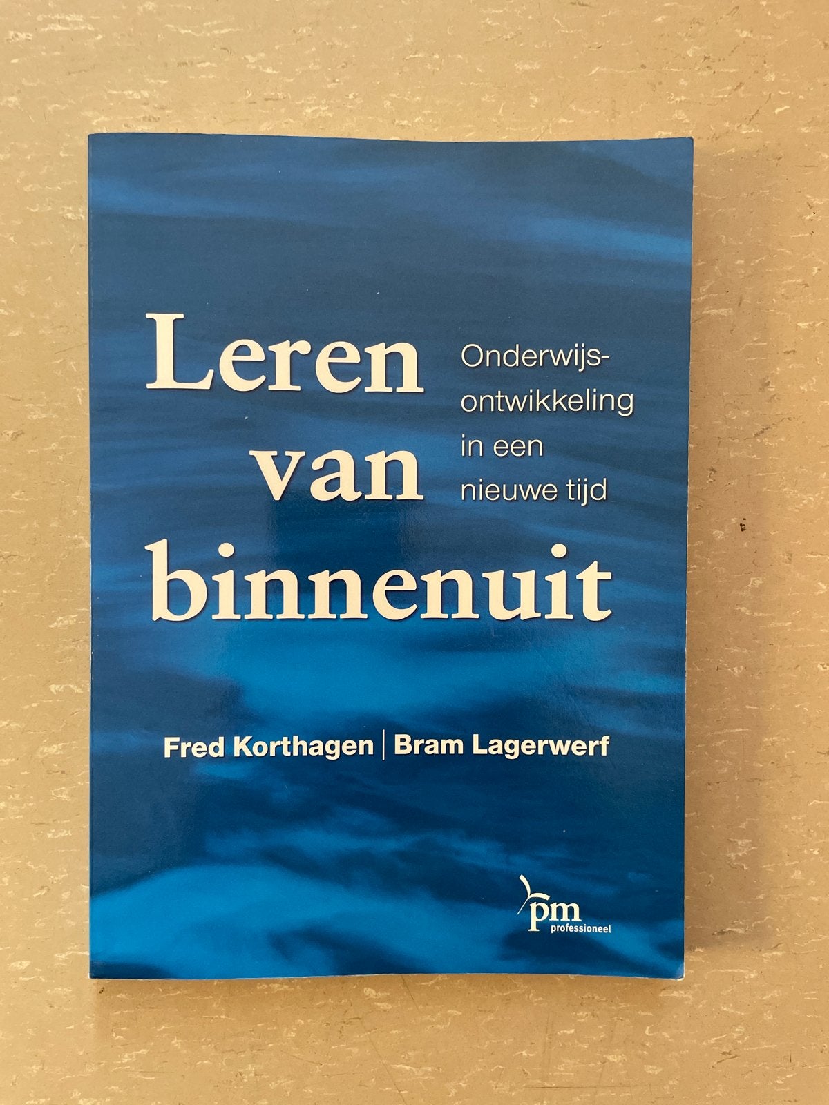 Leren van binnenuit - Onderwijsontwikkeling, Ophalen of Verzenden, Gamma, Zo goed als nieuw, Overige niveaus