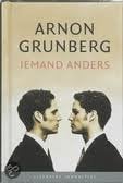 Iemand anders, door Arnon Grunberg., Ophalen of Verzenden, Gelezen