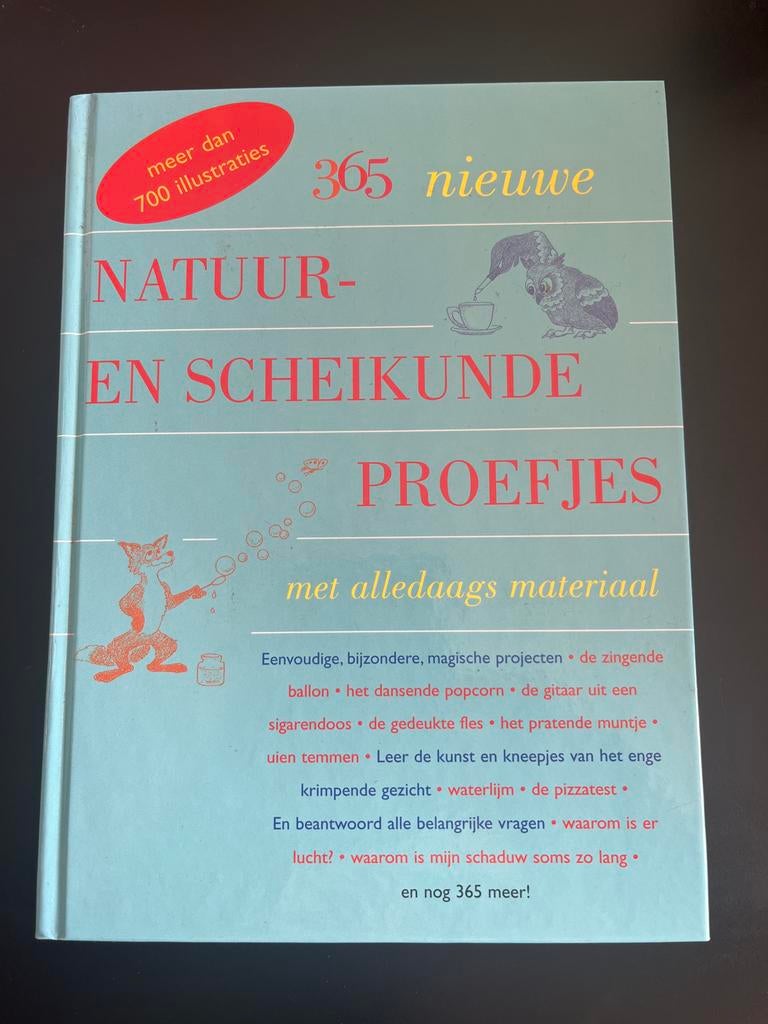 365 Nieuwe Natuur- en Scheikunde Proefjes - Kinderboek, Ophalen of Verzenden, Zo goed als nieuw