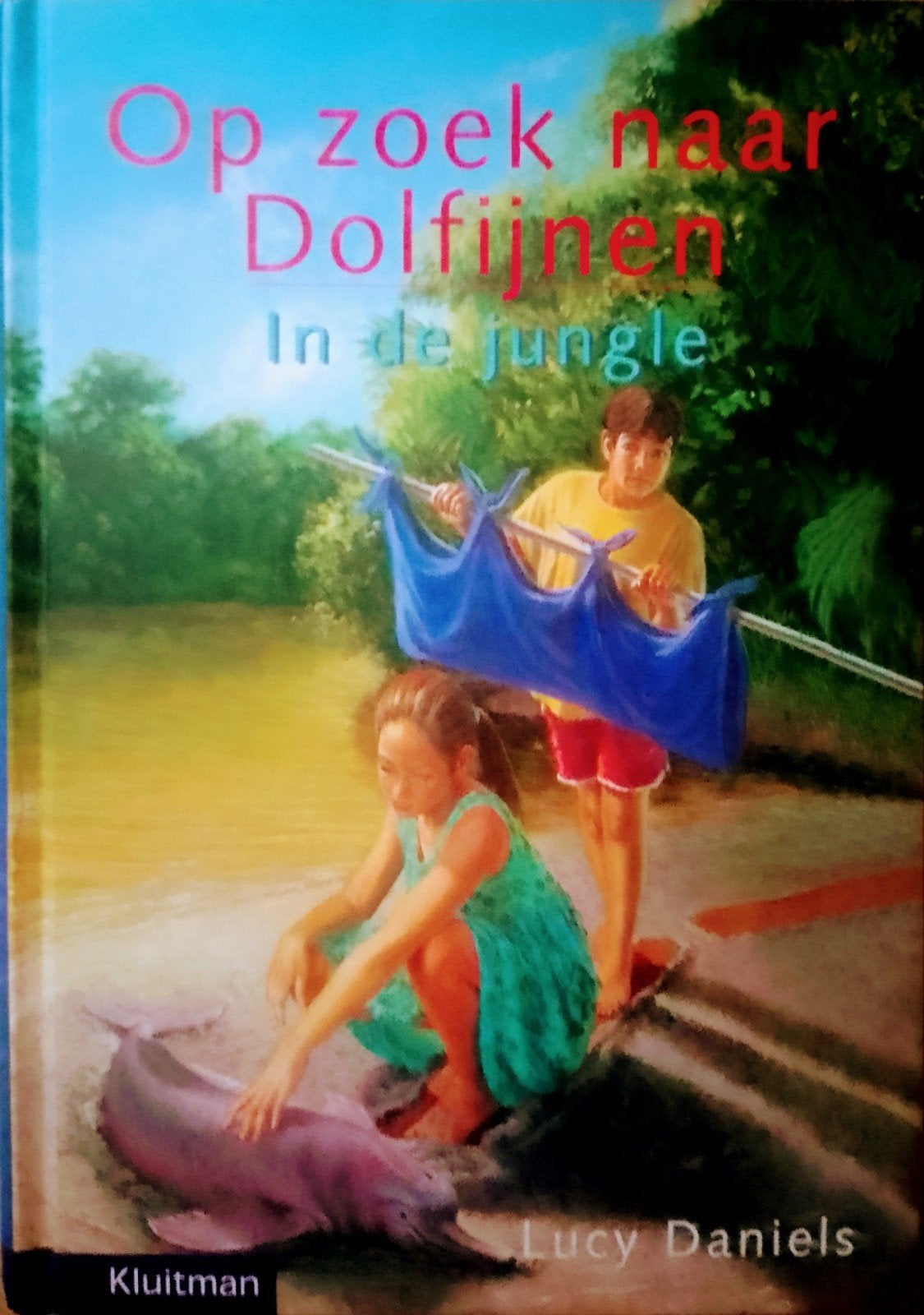 Op Zoek Naar Dolfijnen In De Jungle, Boeken, Gelezen, Lucy Daniels., Ophalen of Verzenden, Fictie