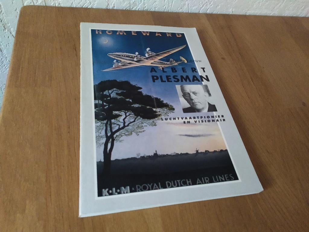 Albert Plesman - Luchtvaartpionier en visionair, Boeken, Ophalen of Verzenden, Gelezen, Vliegtuig