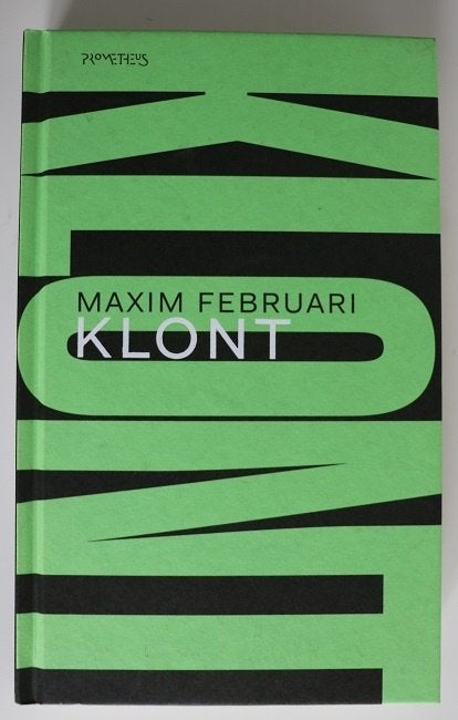 Maxim Februari: Klont, Maxim Februari, Ophalen of Verzenden, Zo goed als nieuw, Nederland