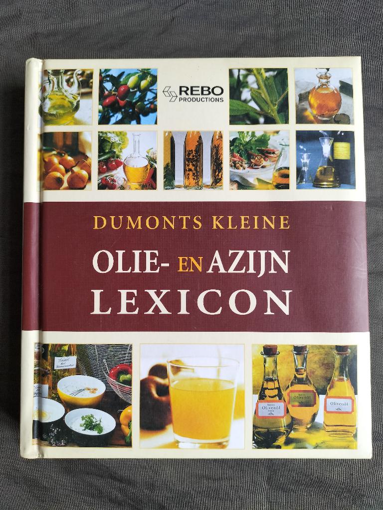 Dumonts kleine Olie- en Azijn Lexicon, Boeken, Ophalen of Verzenden, Zo goed als nieuw, Overige gebieden